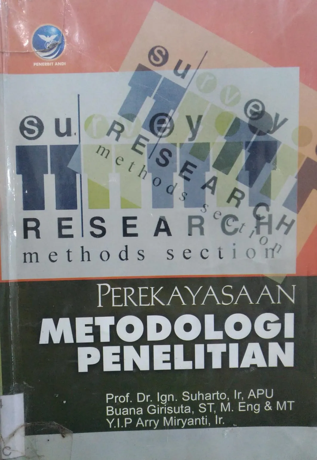 Perekayasaan Metodologi Penelitian