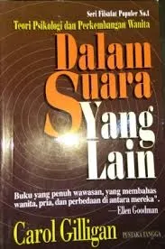 Dalam Suara Yang Lain; Teori Psikologi dan Perkembangan Wanita
